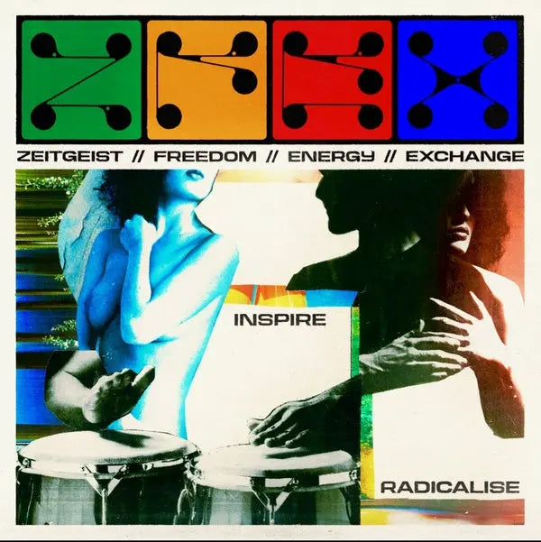 Zeitgeist Freedom Energy Exchange - Inspire // Radicalise [2LP]