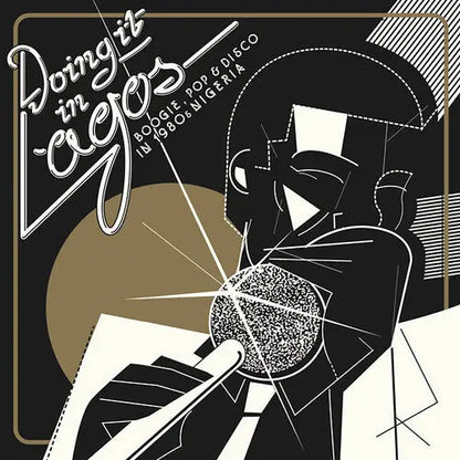 Various Artists — Doing It in Lagos [3LP & 7-inch Vinyl] — cover artwork