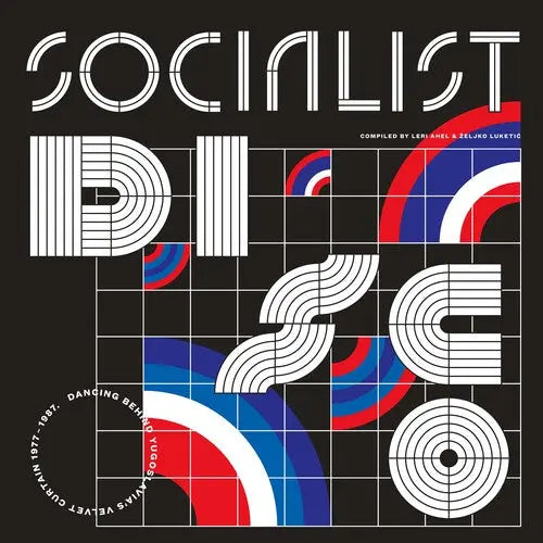 v/a - Socialist Disco: Dancing Behind Yugoslavia's Curtain [Vinyl]