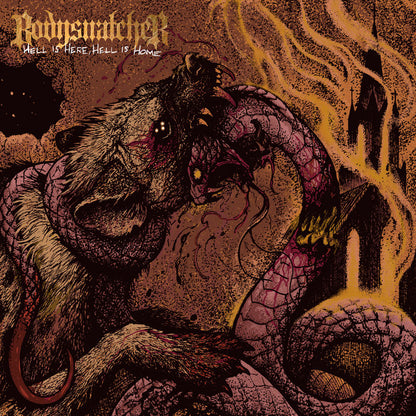 Bodysnatcher — Hell Is Here, Hell Is Home — album artwork
