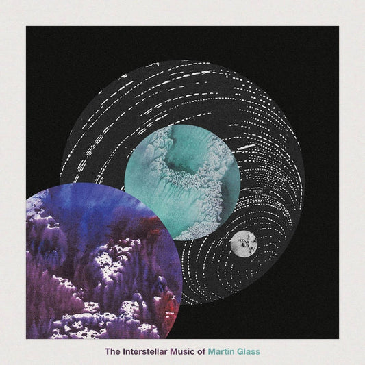 The Interstellar Music Of Martin Glass [LP import]