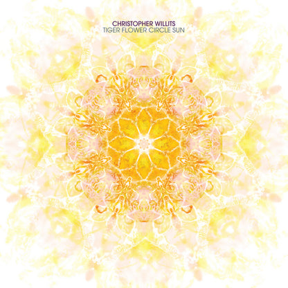 Christopher Willits — Tiger Flower Circle Sun [LP] — cover artwork