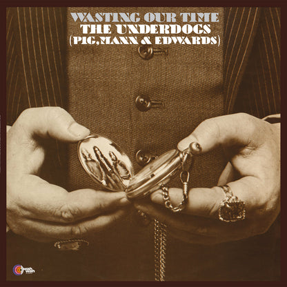The Underdogs – Wasting Our Time cover artwork