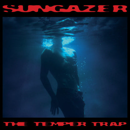 The Temper Trap - Sungazer [CD] — album artwork