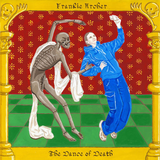 Frankie Archer – The Dance of Death [CD] — release artwork