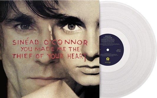 Sinéad O'Connor - You Made Me the Thief of Your Heart [12" Clear Vinyl]