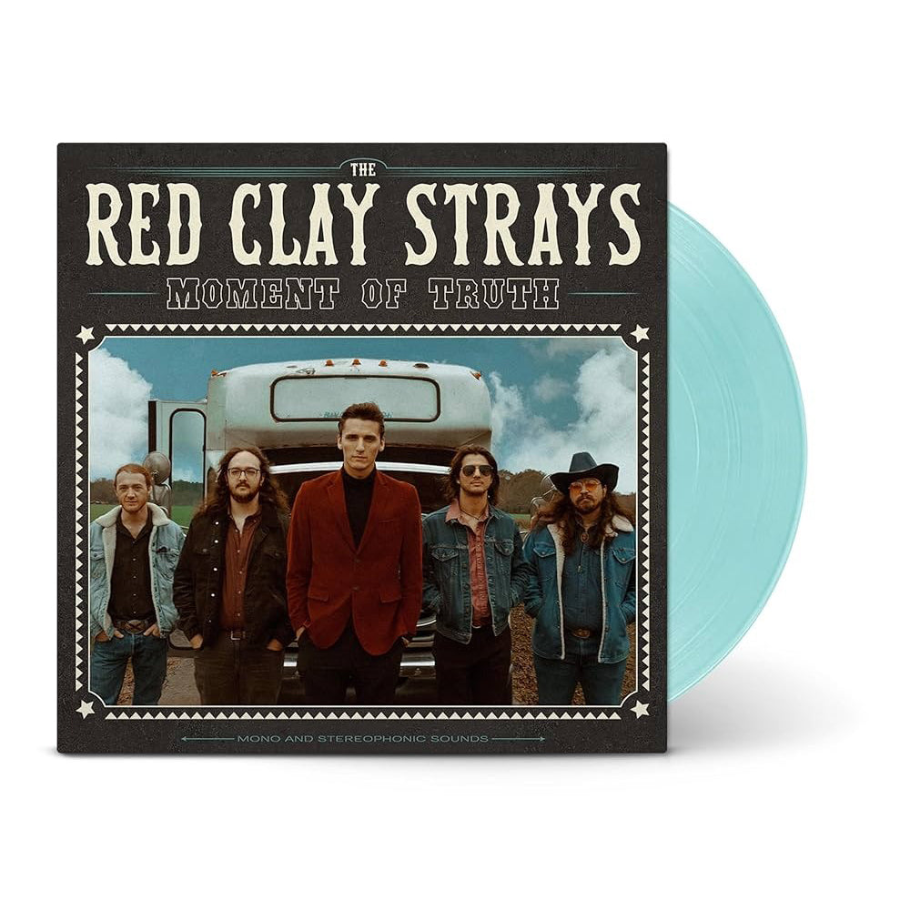 The Red Clay Strays — Moment Of Truth [Sea Glass Vinyl] — product artwork