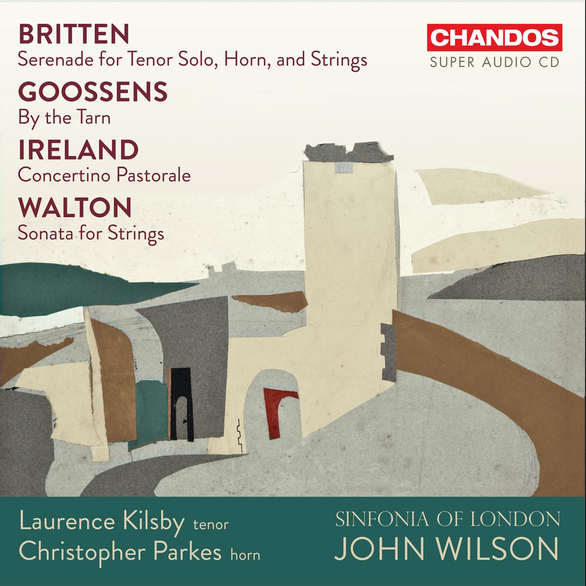 Laurence Kilsby - Britten: Serenade for Tenor, Horn & Strings [SACD] cover artwork