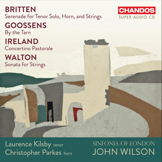 Laurence Kilsby - Britten: Serenade for Tenor, Horn & Strings [SACD] cover artwork