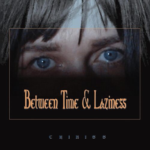 Between Time And Laziness [CD]