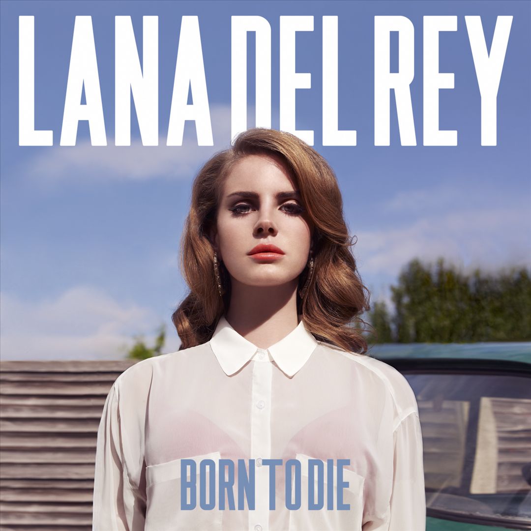 Lana Del Rey – Born to Die album cover