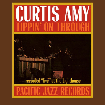 Curtis Amy - Tippin' On Through (Blue Note Tone Poet Edition) [Vinyl] — product artwork