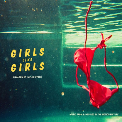 Hayley Kiyoko - Girls Like Girls: The Album [Vinyl] — product artwork