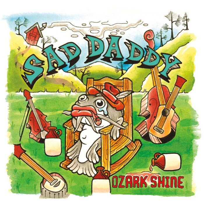 Sad Daddy - Ozark Shine [Vinyl] — product artwork