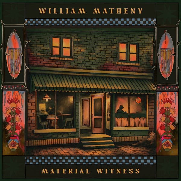 William Matheny - Material Witness [Vinyl] — album cover and product artwork