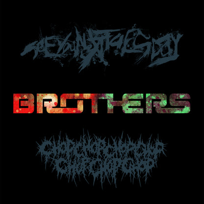 See You Next Tuesday & Chop7times - Brothers [7" Translucent Ruby Vinyl] — album cover and product artwork
