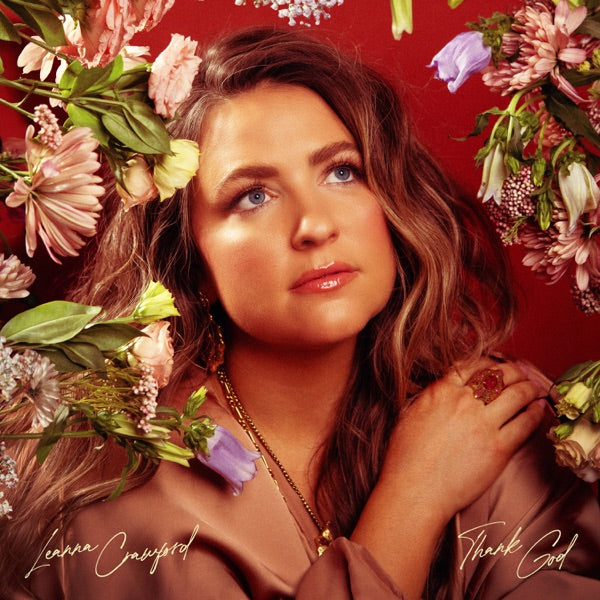Leanna Crawford - Thank God [Vinyl] — album cover and product artwork