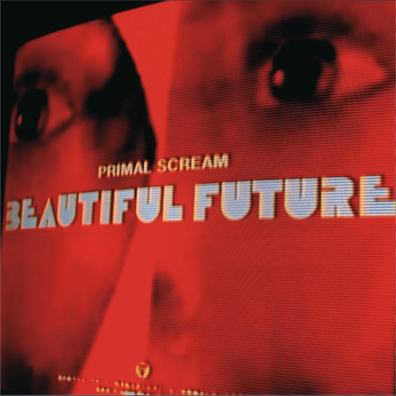 Primal Scream - Beautiful Future [Red Vinyl] — cover and product artwork
