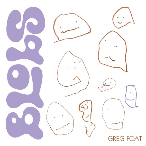 Greg Foat - Blobs — product artwork