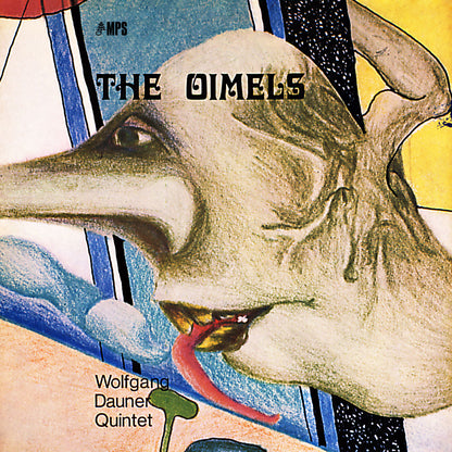 Wolfgang Dauner Quintet - The Oimels — product artwork