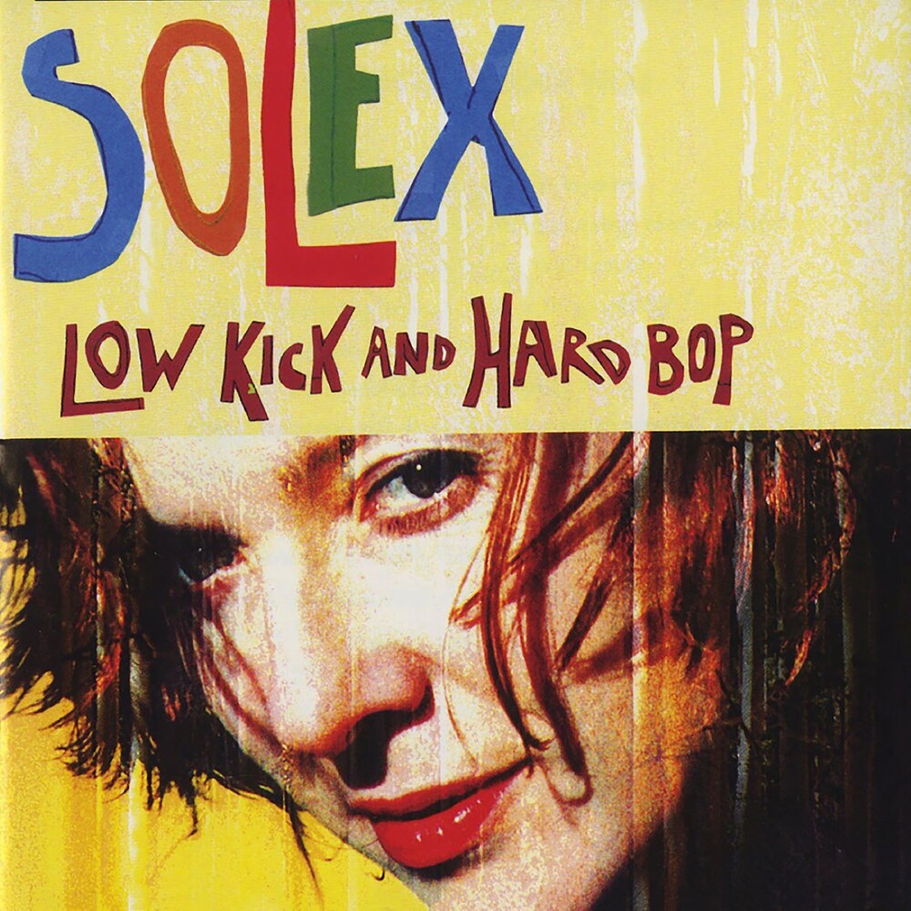 Solex - Low Kick And Hard Bop [Vinyl LP] cover artwork