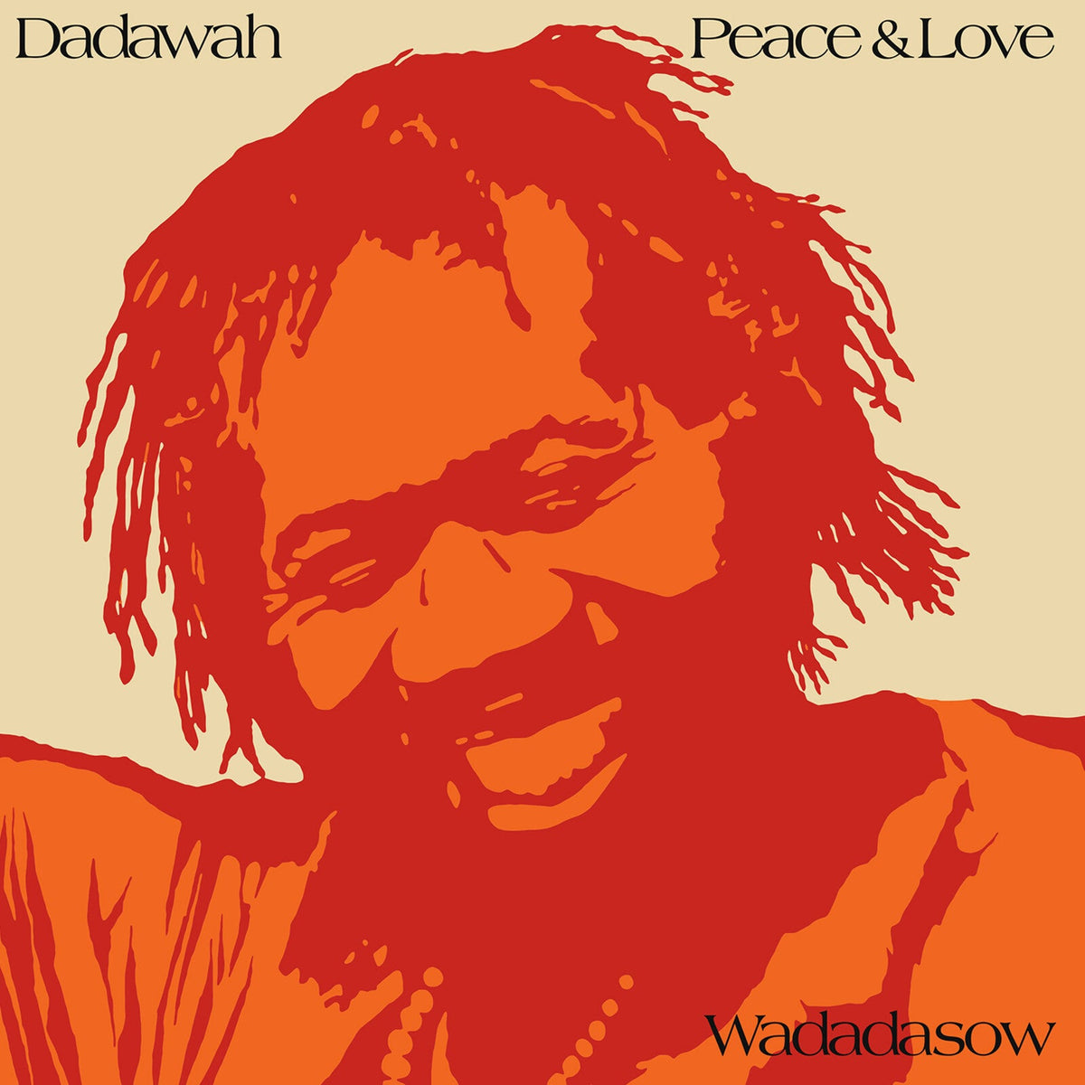 Dadawah - Peace And Love: Wadadadow cover artwork