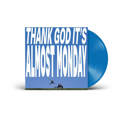 almost monday - Thank God It's Almost Monday cover artwork