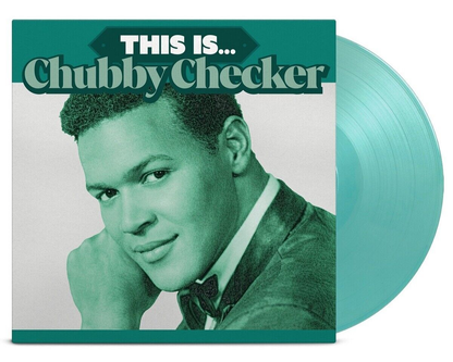 Chubby Checker – This Is… [Turquoise Vinyl LP]: cover artwork
