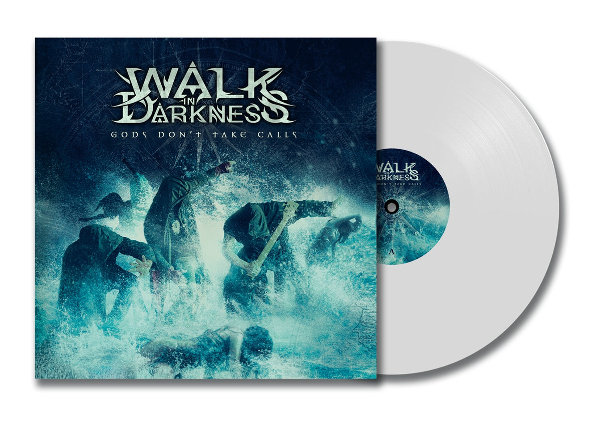 Walk In Darkness – Gods Don't Take Calls [White Vinyl LP + Bonus Track] — cover artwork