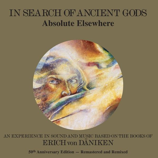 Absolute Elsewhere – In Search of Ancient Gods [50th Anniversary Numbered Gold 180g Vinyl LP] – cover artwork
