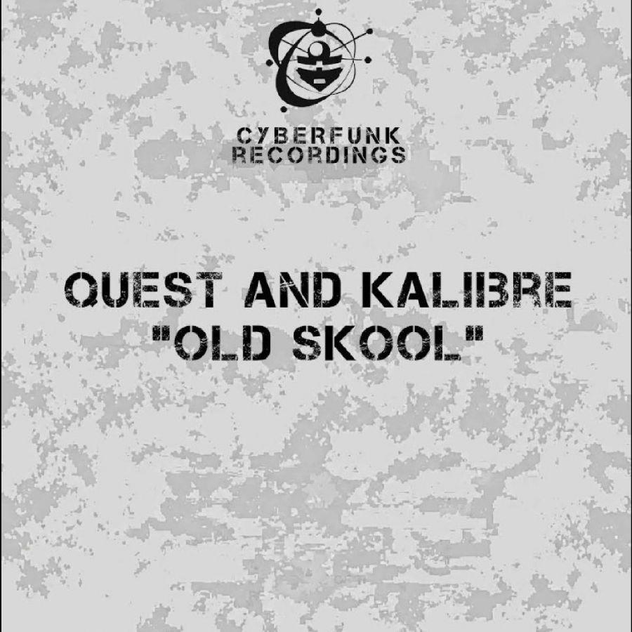 DJ Quest & Kalibre - Old Skool [12"] — cover artwork