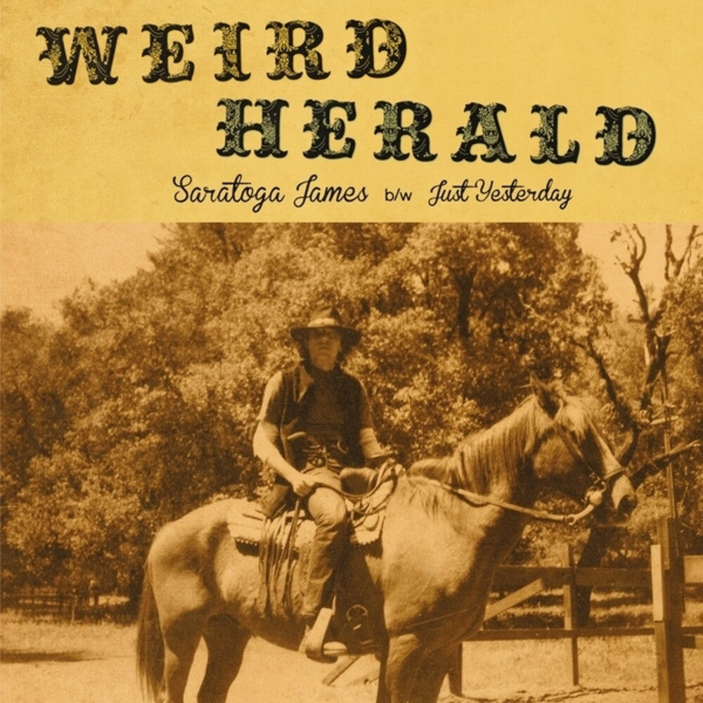 Weird Herald – Saratoga James / Just Yesterday [7''] – cover artwork
