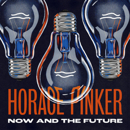 Horace Pinker – Now And The Future artwork