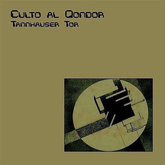 Culto Al Qondor - Tannhäuser Tor [LP] — cover artwork