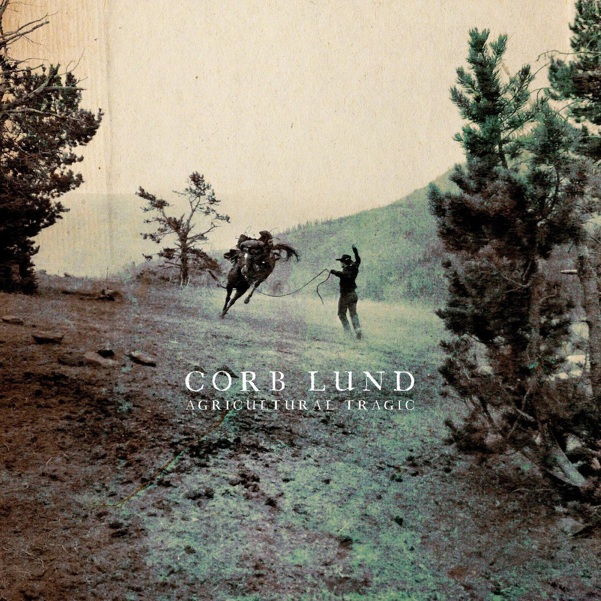 Corb Lund - Agricultural Tragic [LP] — cover artwork