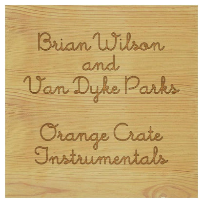 Brian Wilson & Van Dyke Parks - Orange Crate Instrumentals [LP] cover artwork