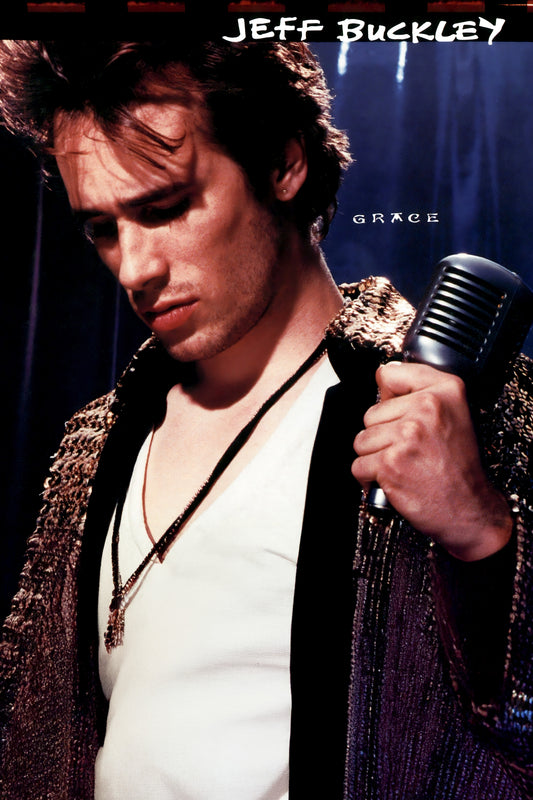 Jeff Buckley – Grace poster featuring Jeff Buckley holding a microphone in the Grace artwork
