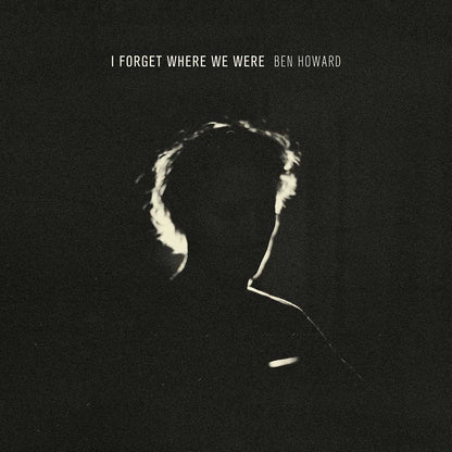 Ben Howard - I Forget Where We Were [2LP]