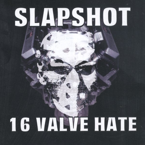 Slapshot – 16 Valve Hate [Vinyl] cover artwork