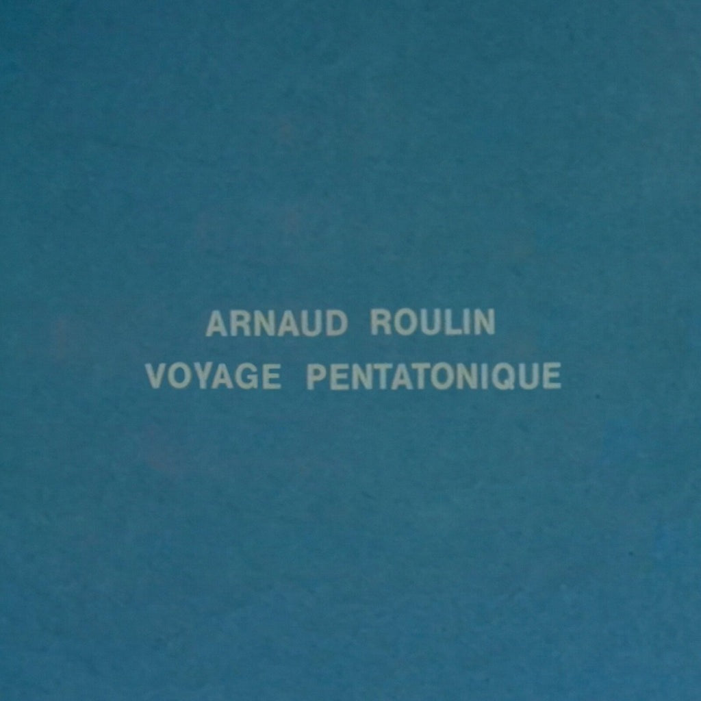 Arnaud Roulin - Voyage Pentatonique [LP]
