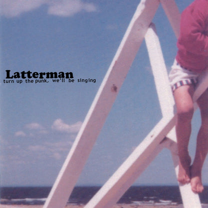 Latterman – Turn Up The Punk, We’ll Be Singing [LP] cover artwork