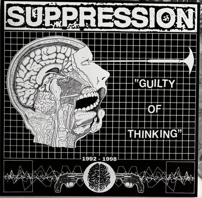 Suppression – Guilty Of Thinking 1992-1998 [LP+CD] — album artwork