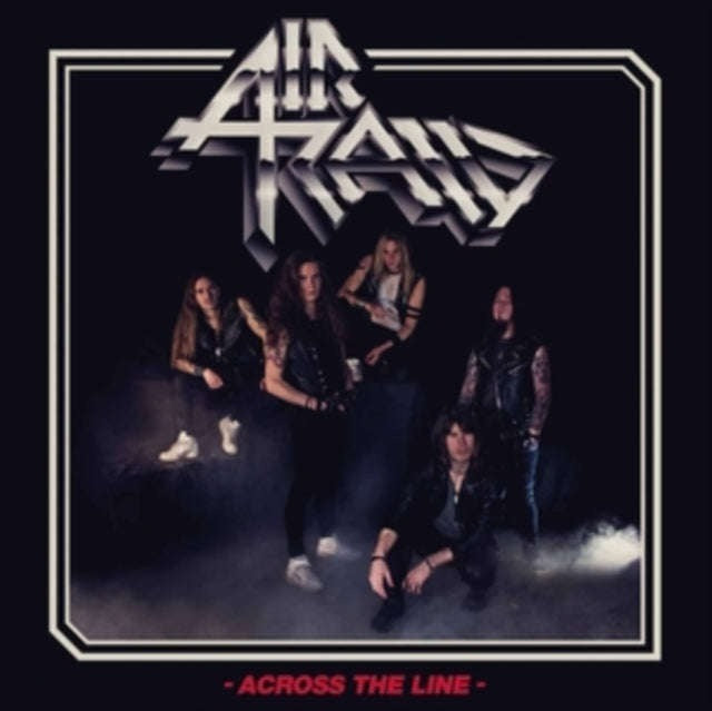 Air Raid - Across The Line [LP]