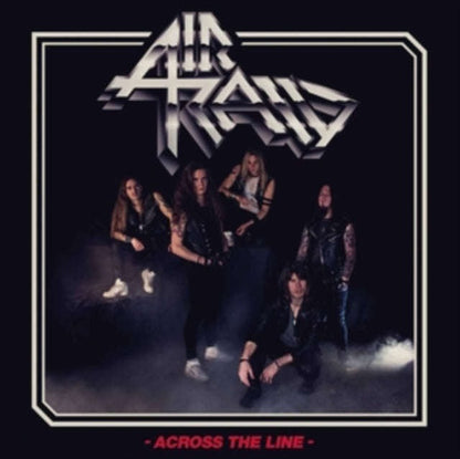 Air Raid - Across The Line [LP]