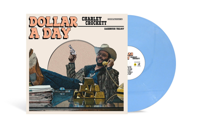 Charley Crockett – Dollar A Day alternate cover and pale cornflower blue vinyl