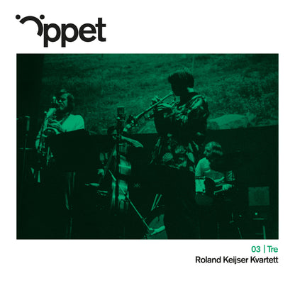 Roland Keijser Kvartett - Oppet Tre [Vinyl] album cover