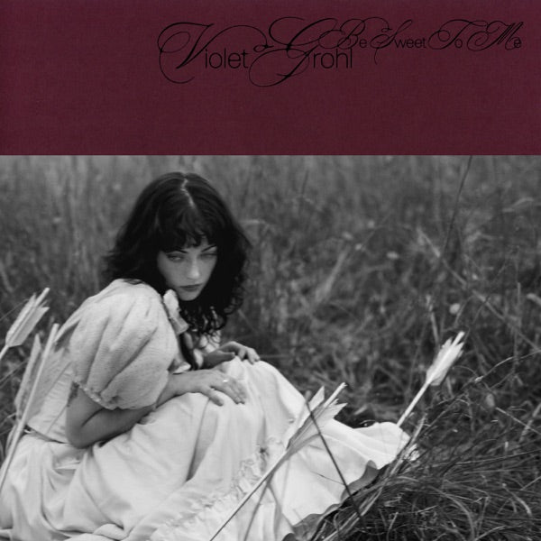 Violet Grohl - Be Sweet to Me — album artwork
