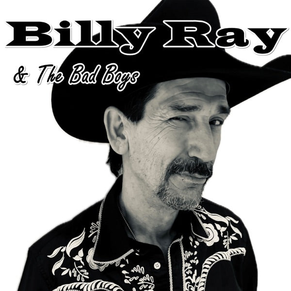 Billy Ray & the Bad Boys - Bonafide — album artwork