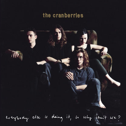 The Cranberries - Everybody Else Is Doing It, So Why Can’t We? — album artwork