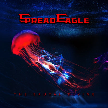 Spread Eagle - The Brutal Divine — album artwork